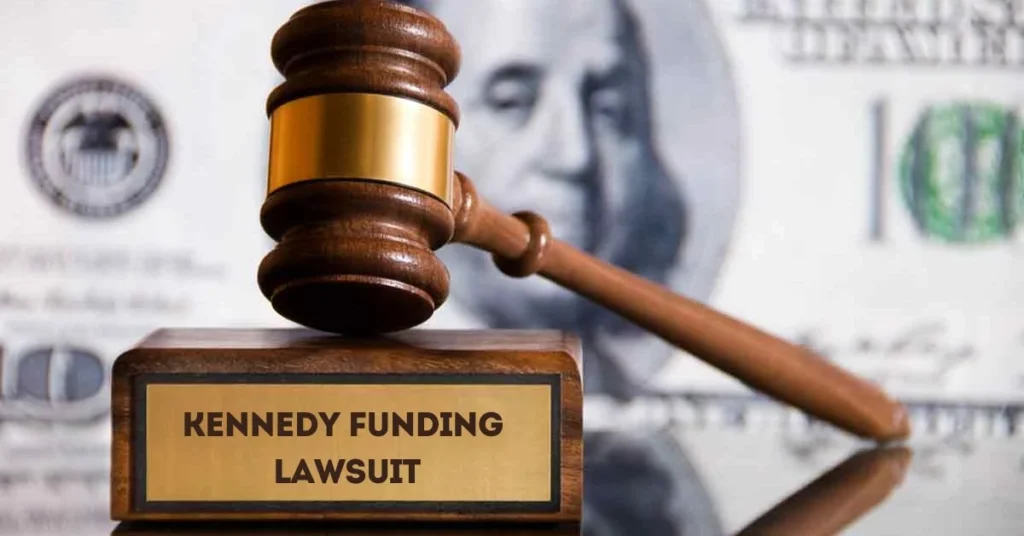 Kennedy Funding Lawsuit